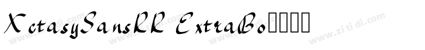 XctasySansRR ExtraBo字体转换